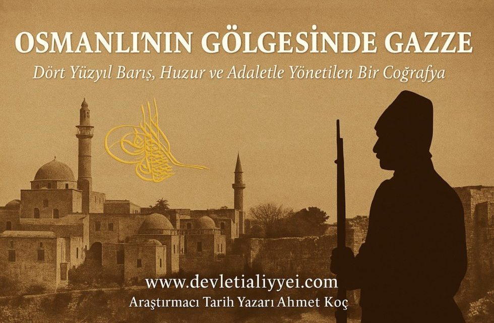 Osmanlı Döneminde Gazze: İdari, Askerî ve Sosyal Açıdan Bir İnceleme